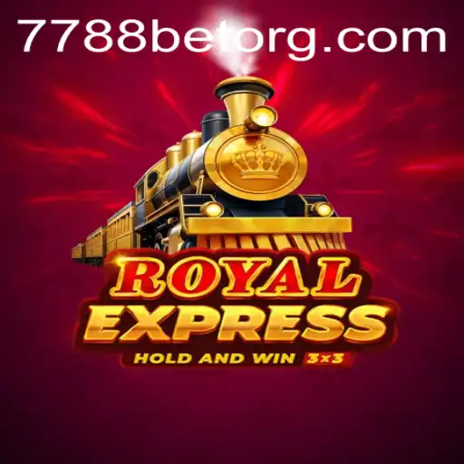 Royal Express: A Thrilling Journey with 7788bet
